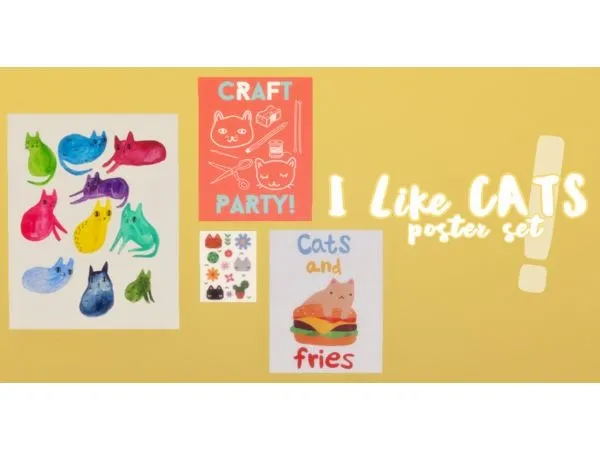 Maxis Match I Like CATS Poster Set - The Sims 4 Custom Content