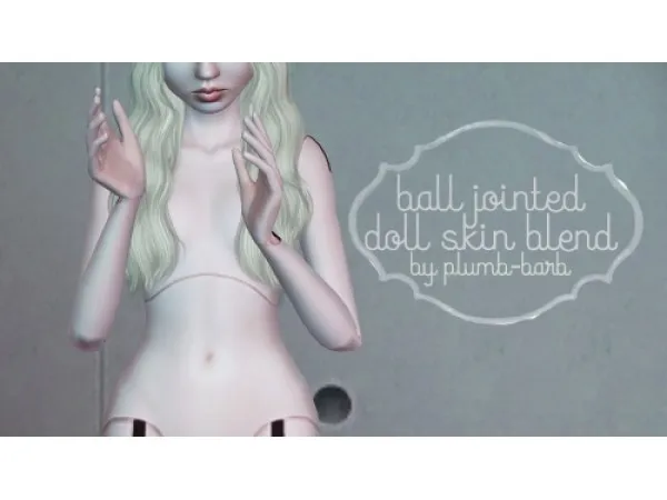 Doll Skin - The Sims 3 Custom Content