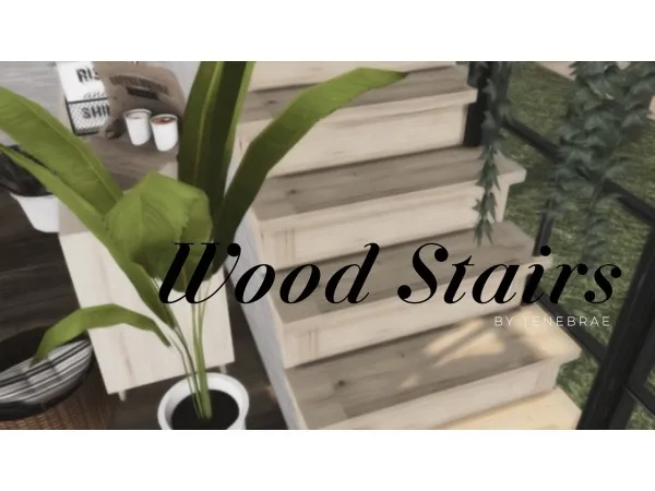 Maxis Match [TENEBRAE] Wood Stairs - The Sims 4 Custom Content