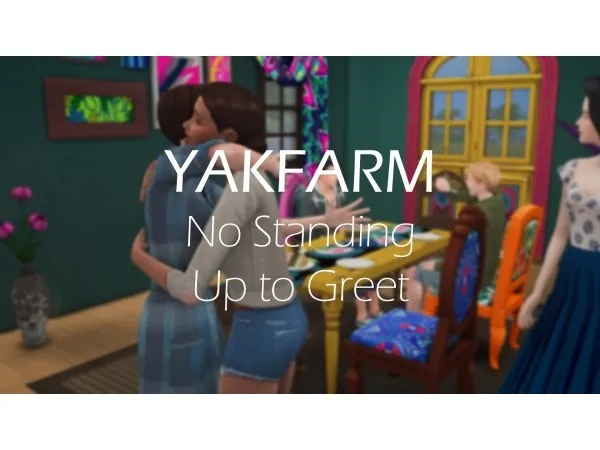Mix No Standing Up to Greet by simsfinds - The Sims 4 Custom Content