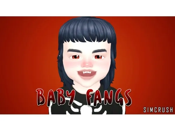 Maxis Match Baby Fangs by simcrush - The Sims 4 Custom Content