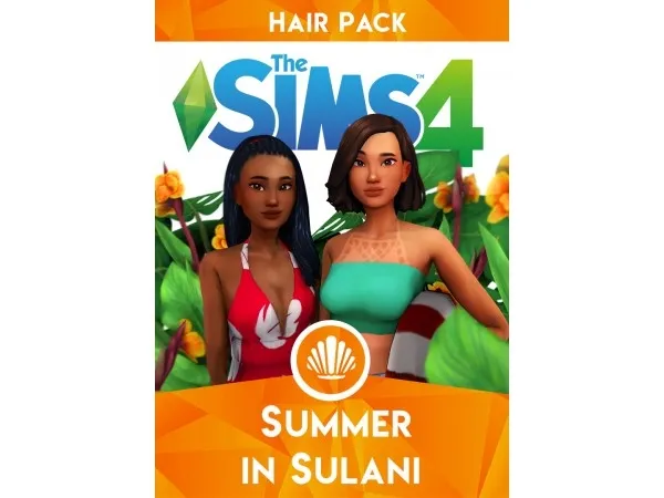 Maxis Match fivesim Summer in sulani Part Two - The Sims 4 Custom Content