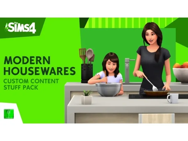Maxis Match illogicalsims MODERN HOUSEWARES STUFF PACK - The Sims 4 Custom Content