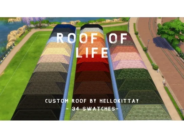 Roof of Life - Base Game Recolor - 34 Swatches by hellokittay