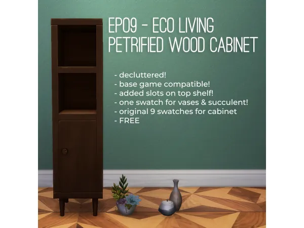 Maxis Match EP09 Eco Living Petrified Wood Cabinet - The Sims 4 Custom Content