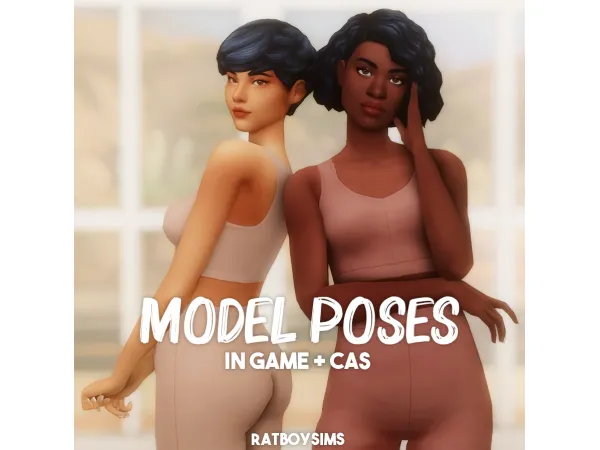 Maxis Match model poses - The Sims 4 Custom Content