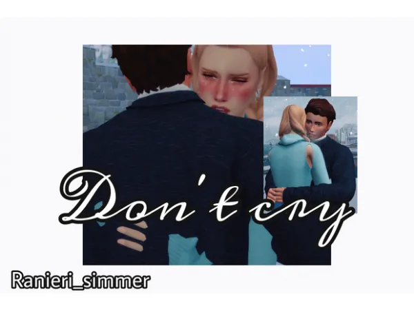 Maxis Match GIU Don't cry Posepack by Ranieri_simmer - The Sims 4 Custom Content