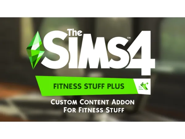 Maxis Match Fitness Stuff Plus Addon for Fitness Stuff - The Sims 4 Custom Content