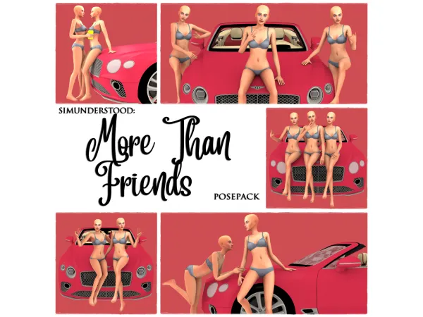 Mix MORE THAN FRIENDS POSEPACK - The Sims 4 Custom Content