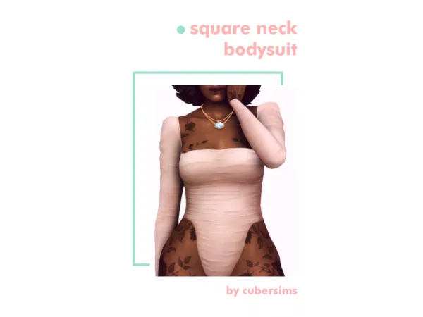 Maxis Match Square Neck Bodysuit by Cubersims - The Sims 4 Custom Content