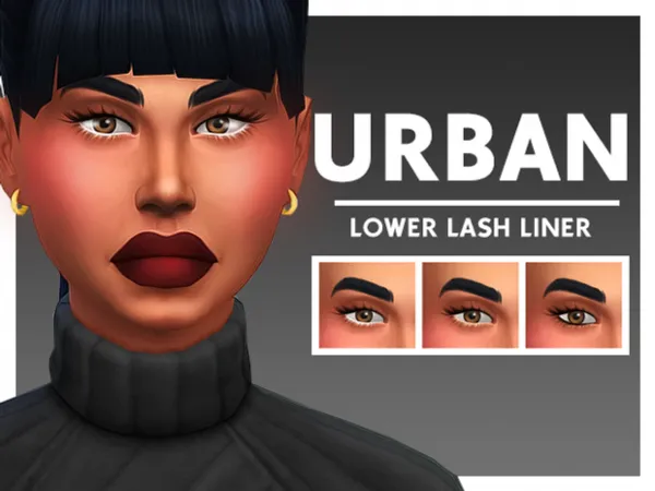 Maxis Match LOWER LASH LINER URBAN by XURBANSIMSX - The Sims 4 Custom Content