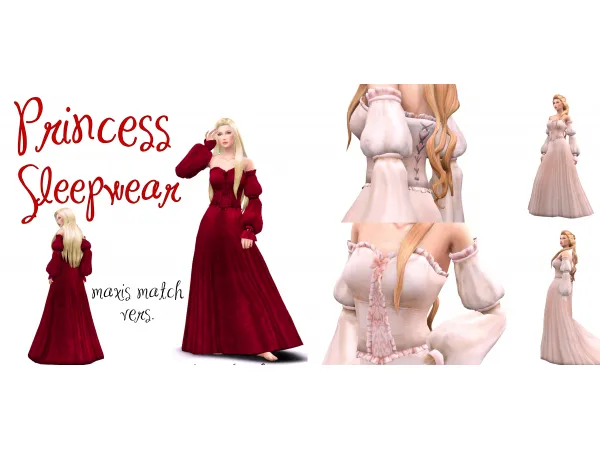 Maxis Match Princess sleepwear Maxis Match version - The Sims 4 Custom Content