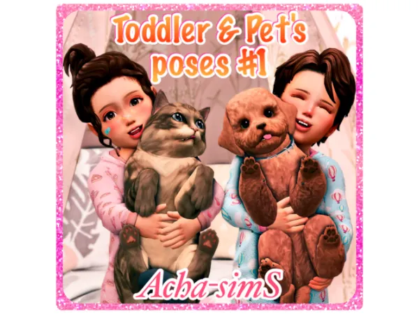 Maxis Match ACHA_TODDLERPETS_POSES_1 - The Sims 4 Custom Content