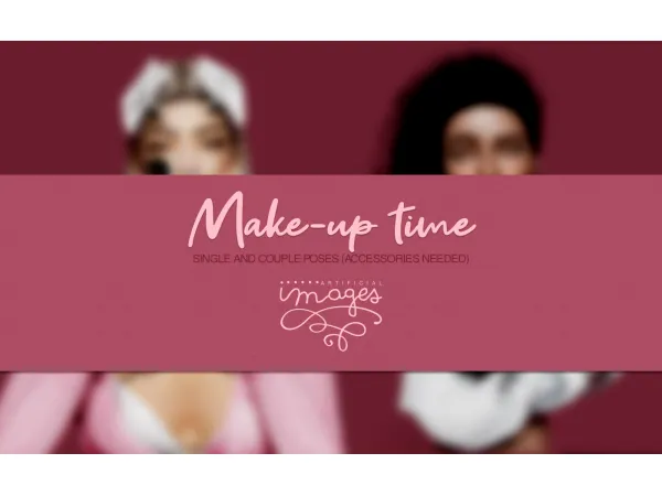 Mix [artificial_images] Make up time pack by artificial_images - The Sims 4 Custom Content