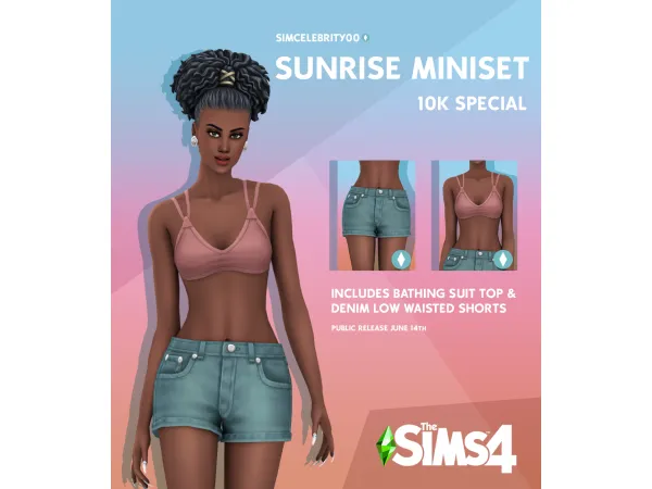 Maxis Match Sunrise Miniset 10k Special by simcelebrity00 - The Sims 4 Custom Content
