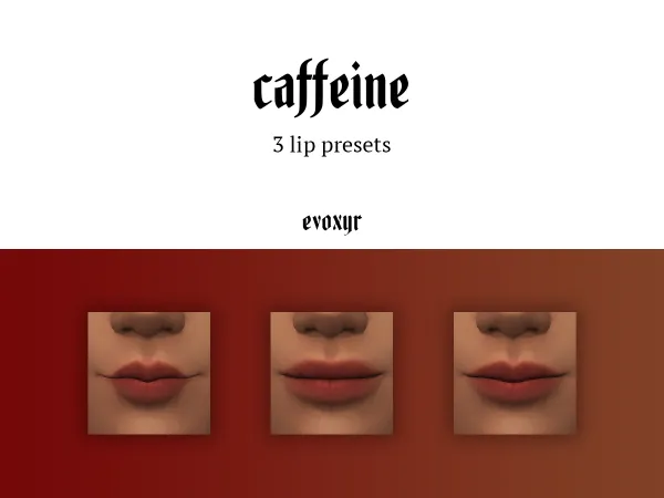 Mix caffeine lip presets by evoxyr - The Sims 4 Custom Content