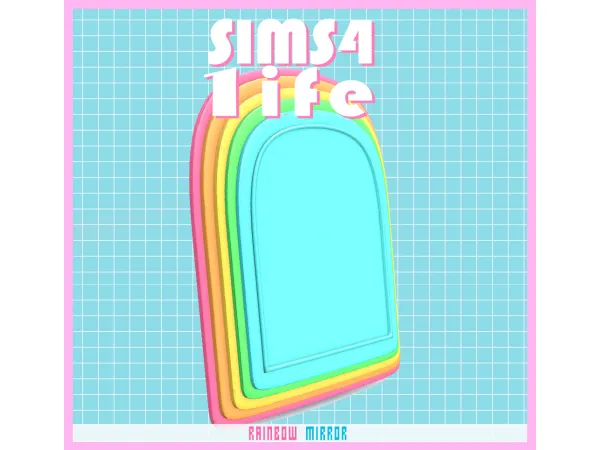 Maxis Match Rainbow Mirror by Sims41ife - The Sims 4 Custom Content