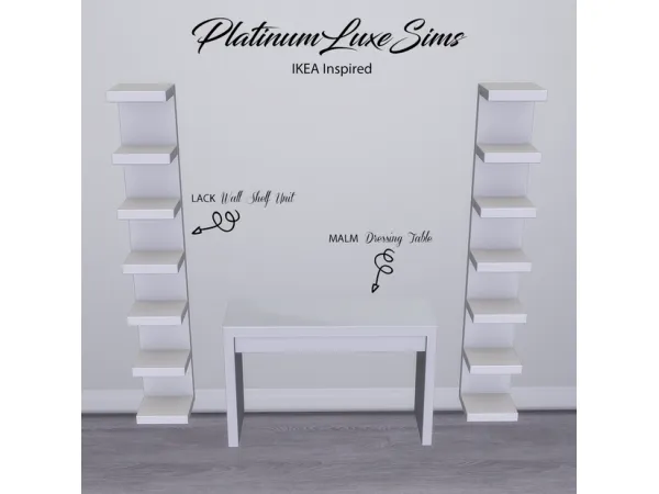 Mix IKEA Malm Dressing Table LACK Wall Shelf Unit by PlatinumLuxeSims - The Sims 4 Custom Content