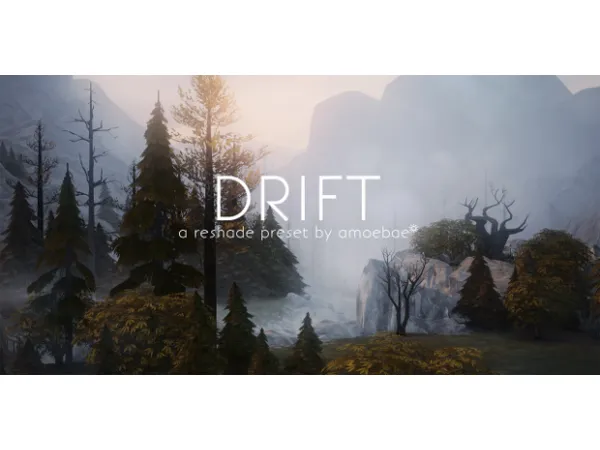 Mix DRIFT a ReShade preset for by amoebae - The Sims 4 Custom Content