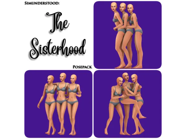 Mix THE SISTERHOOD - The Sims 4 Custom Content