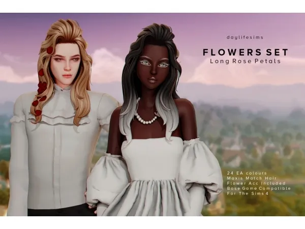 Maxis Match FLOWERS HAIR SET Long Rose Petals Hair by Daylife Sims - The Sims 4 Custom Content