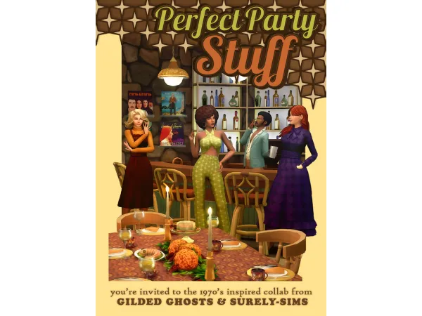Maxis Match Perfect Party Stuff A 70's Collab Sims GildedGhosts Sims by Surely - The Sims 4 Custom Content