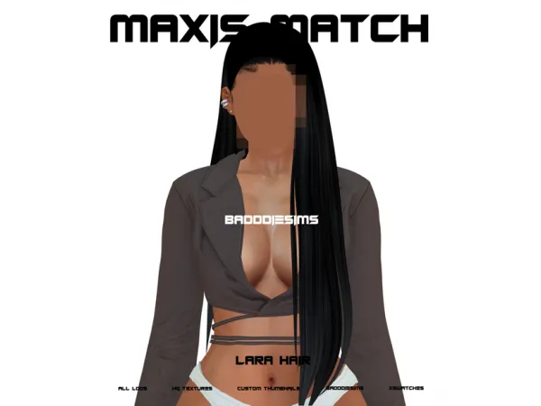 Maxis Match LARA HAIR by BADDDIESIMS - The Sims 4 Custom Content