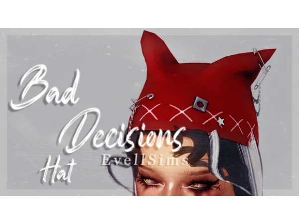 Alpha Bad Decisions Hat by EvellSims - The Sims 4 Custom Content