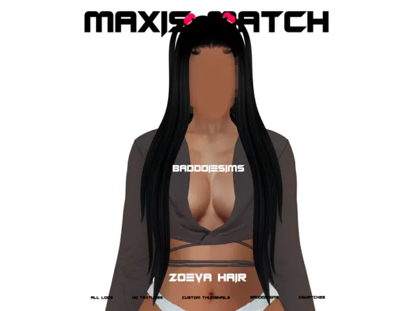 Mix ZOEVA HAIR by BADDDIESIMS - The Sims 4 Custom Content