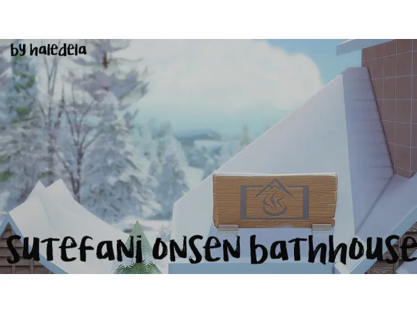 Maxis Match Sutefani Onsen Bathhouse by HaleDela - The Sims 4 Custom Content
