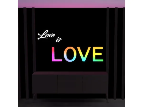 Alpha Love is Love 3D Neon Wall Sign by PlatinumLuxeSims - The Sims 4 Custom Content