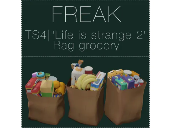 Mix Freak [Life is strange 2] Bag Grocery - The Sims 4 Custom Content