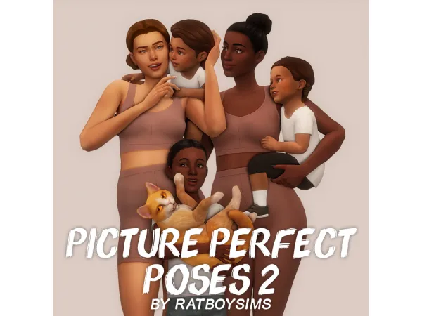 Mix PICTURE PERFECT POSES 2 - The Sims 4 Custom Content
