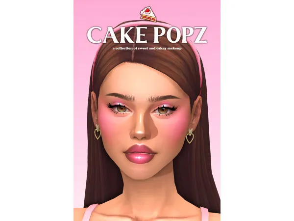 Maxis Match CAKE POPZ a collection of sweet and cakey makeup by Lady Simmer - The Sims 4 Custom Content