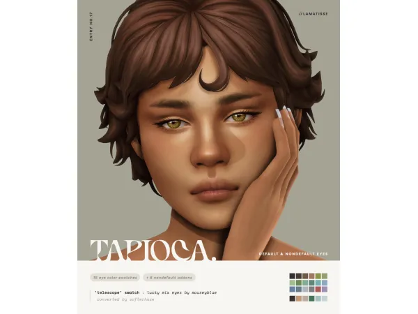 Mix tapioca default nondefault eyes by lamatisse - The Sims 4 Custom Content