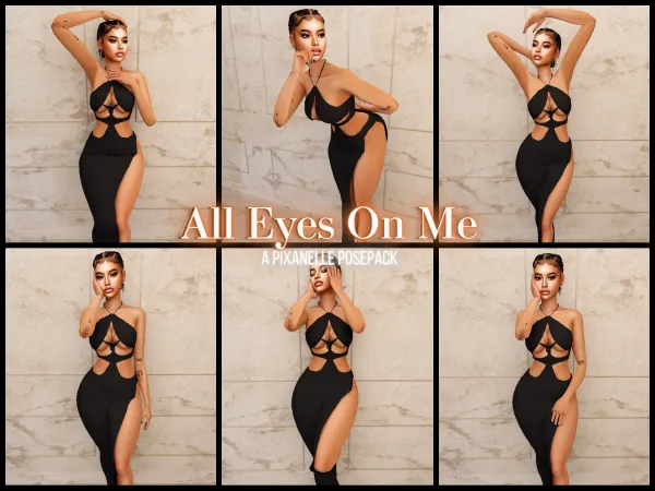 Pixanelle - All Eyes On Me Posepack