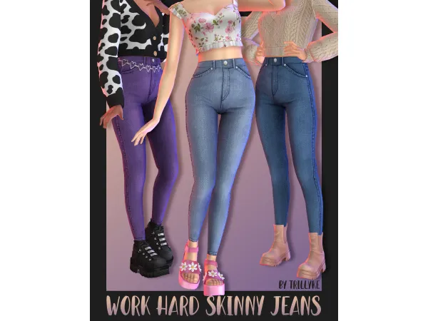 Maxis Match Work Hard Skinny Jeans by Trillyke - The Sims 4 Custom Content