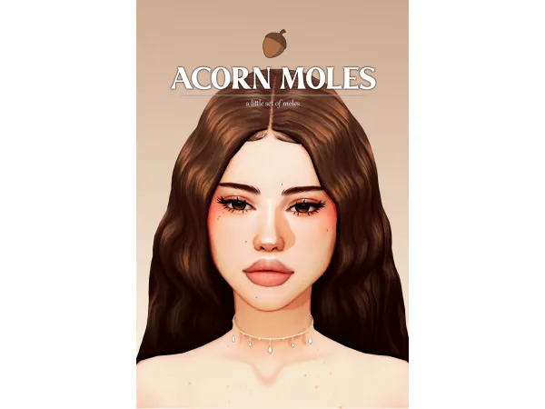 Mix acorn moles a little set of moles by Lady Simmer - The Sims 4 Custom Content