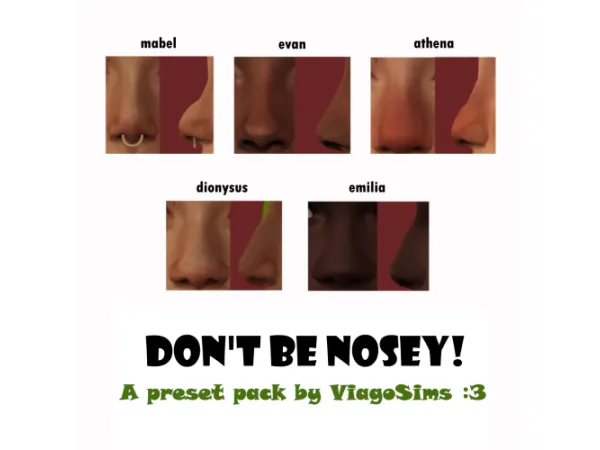 Don’t Be Nosey! Nose Presets for The Sims 4 by viagosims