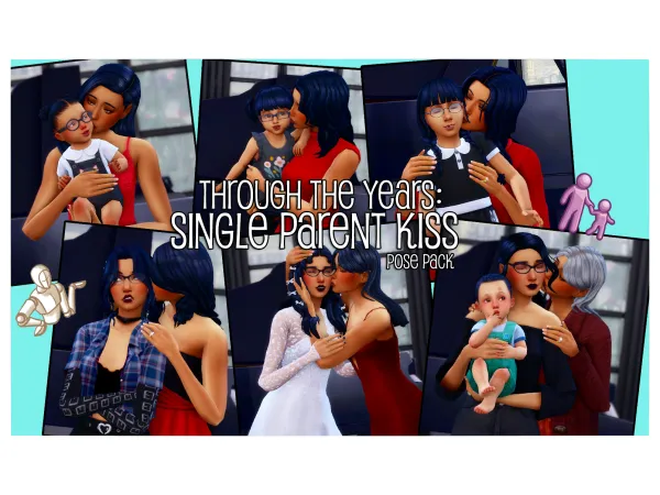 Maxis Match Through the Years Single Parent Kiss Pose Pack by SamsSims - The Sims 4 Custom Content