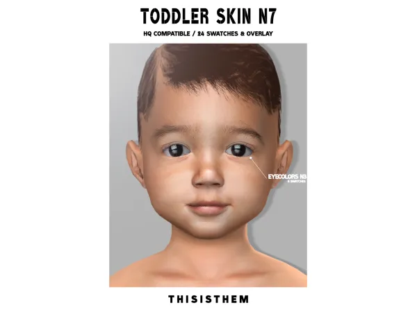 Alpha Toddler Skin N7 Eyecolors N3 by ThisIsThem - The Sims 4 Custom Content
