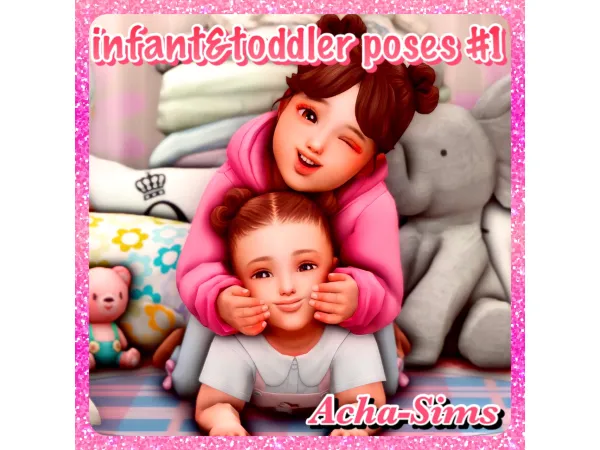 Mix Acha infant toddler poses 1 by Acha_sims - The Sims 4 Custom Content