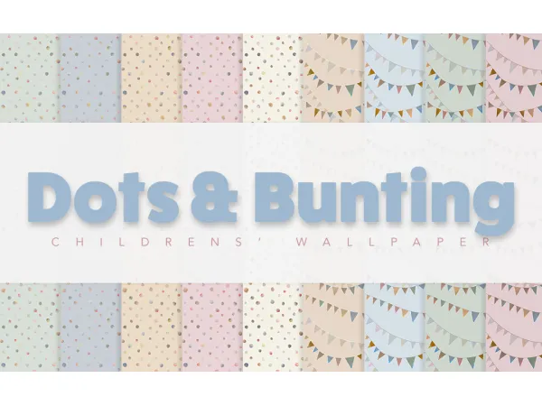 Maxis Match Dots Bunting Children's Wallpaper by SimPlistic - The Sims 4 Custom Content