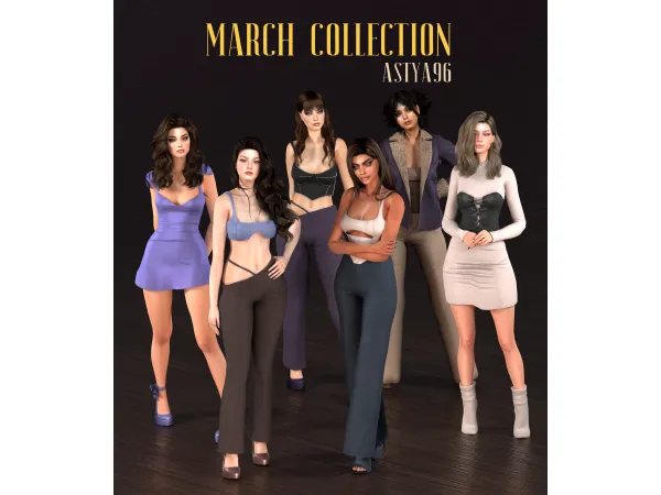 March Collection 2023 by astya96