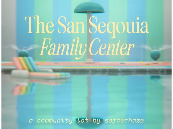 Maxis Match the san sequoia family center - The Sims 4 Custom Content