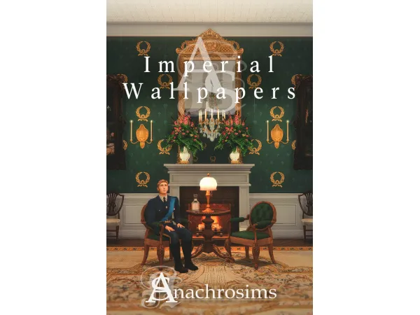 Mix ANACHROSIMS IMPERIAL WALLPAPERS - The Sims 4 Custom Content