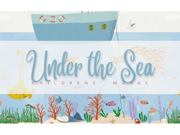 Maxis Match Under the Sea Children's Wallpaper Mural by SimPlistic - The Sims 4 Custom Content