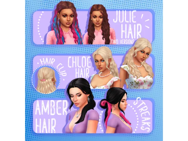 Maxis Match JULIE CHLOE AMBER - The Sims 4 Custom Content