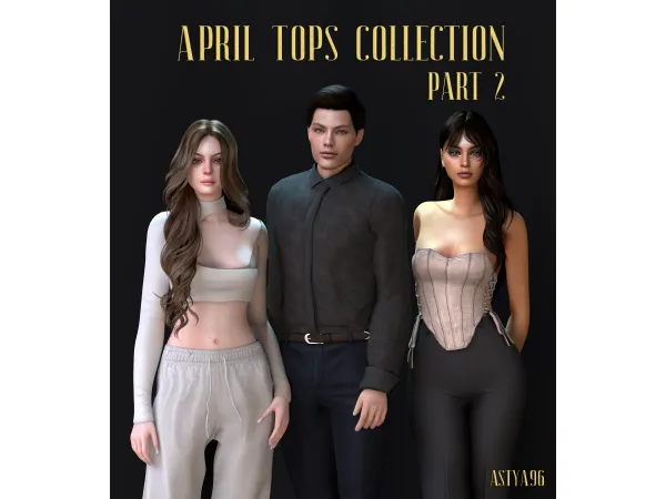 Alpha April Tops Collection 2023 Part 2 by astya96 - The Sims 4 Custom Content