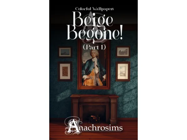 Mix [TS4CC] Beige Begone (Part 1) by AnachroSims - The Sims 4 Custom Content